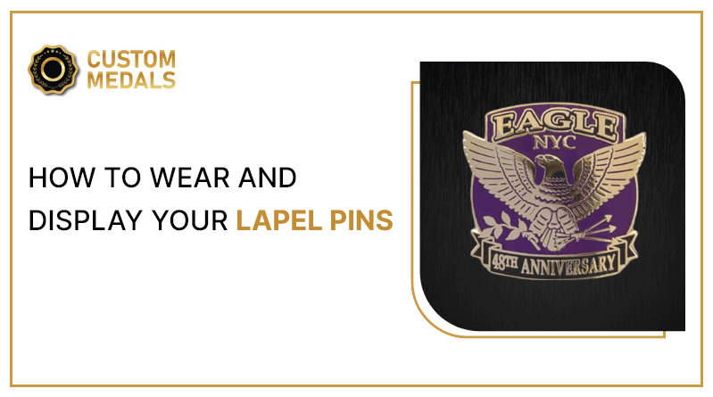 how to display lapel pins