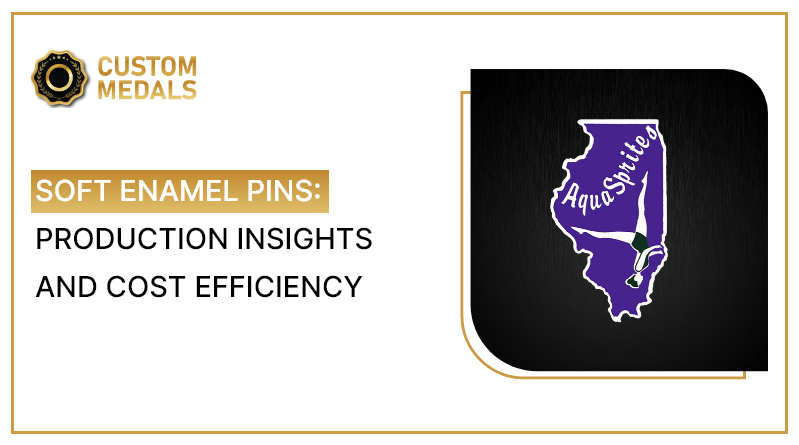 production and cost of soft enamel pins