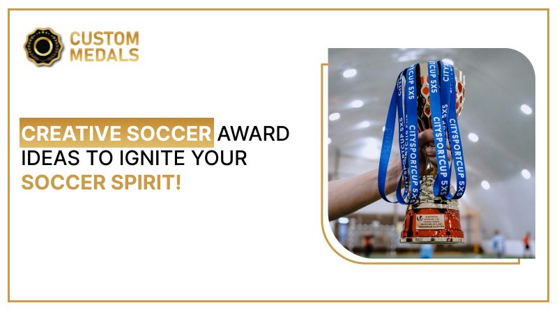 soccer award ideas